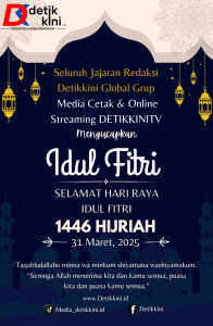 Jajaran Redaksi Detikkini Mengucapkan Selamat Hari Raya Idul Fitri 1446 H